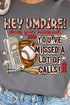 Hey Umpire Check Your Voicemail Heavy-weight Crew Sweatshirt