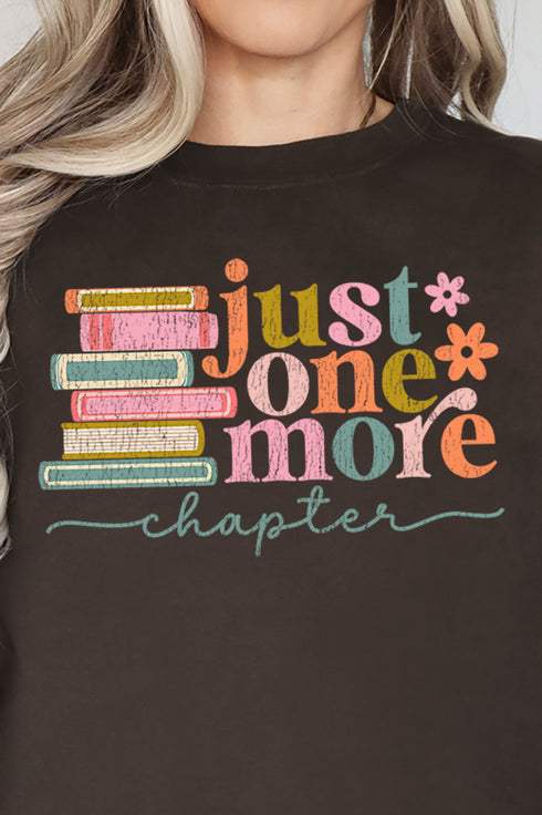 Colorful Just One More Chapter Heavy Blend Crew Sweatshirt