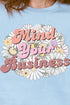 Mind Your Business Daisies Heavy-weight Crew Sweatshirt
