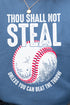 Thou Shall Not Steal Baseball Heavy-weight Crew Sweatshirt