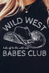 Wild West Babes Club Heavy-weight Crew Sweatshirt