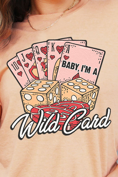 Baby I'm A Wild Card Unisex Blend Tee