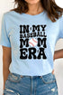 In My Baseball Mom Era Unisex Blend Tee