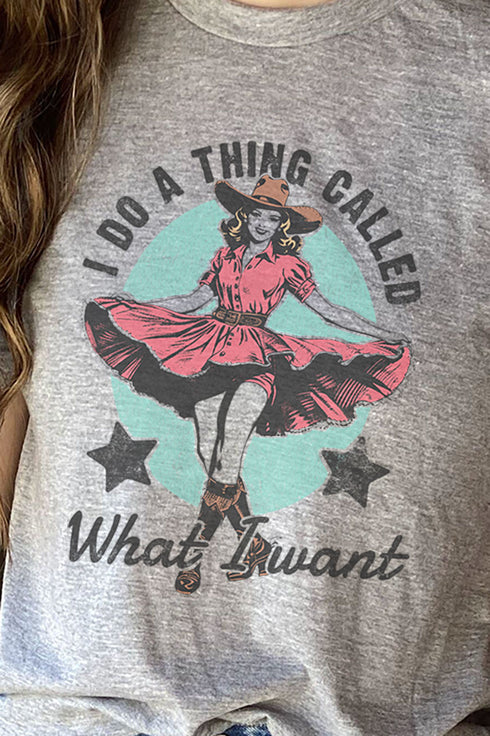 What I Want Cowgirl Unisex Poly-Rich Blend Tee
