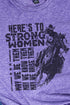 Here's To Strong Women Unisex Poly-Rich Blend Tee