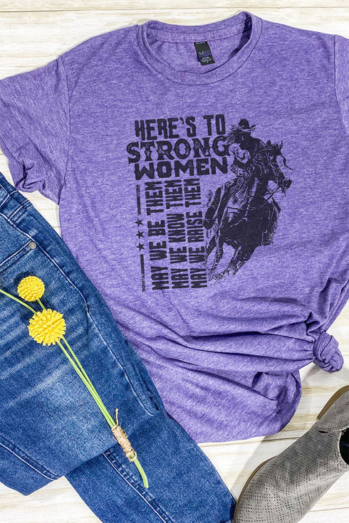 Here's To Strong Women Unisex Poly-Rich Blend Tee