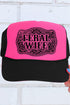 Belt Buckle Feral Wife Otto Foam Front Trucker Hat
