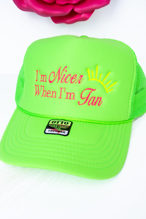Nicer When I'm Tan Embroidered Otto Neon Green Foam Front Trucker Hat