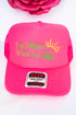 Nicer When I'm Tan Embroidered Otto Neon Pink Foam Front Trucker Hat