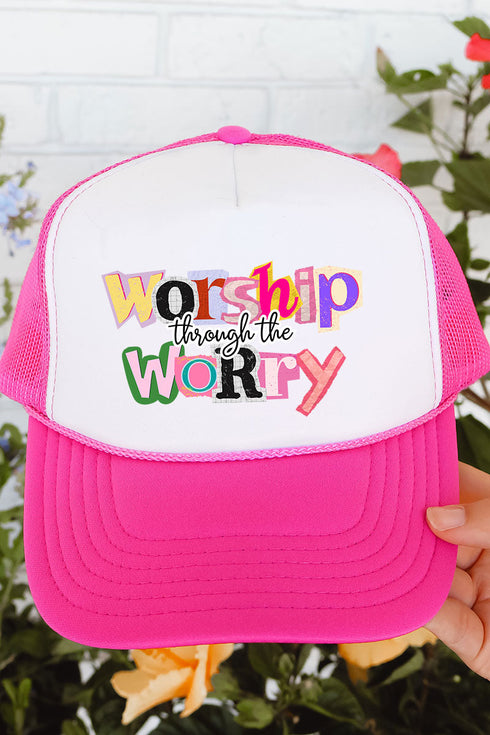 Bold Worship Through The Worry Otto Neon Pink with White Foam Front Trucker Hat