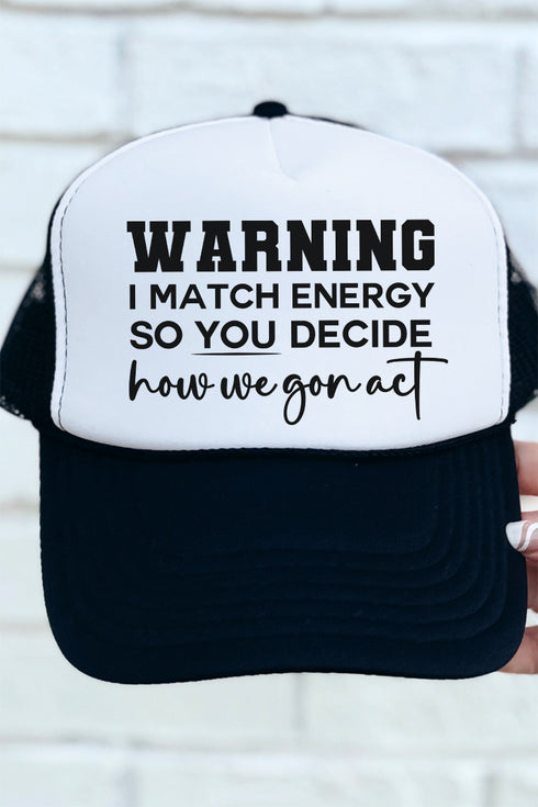 Warning I Match Energy Otto Black with White Foam Front Trucker Hat
