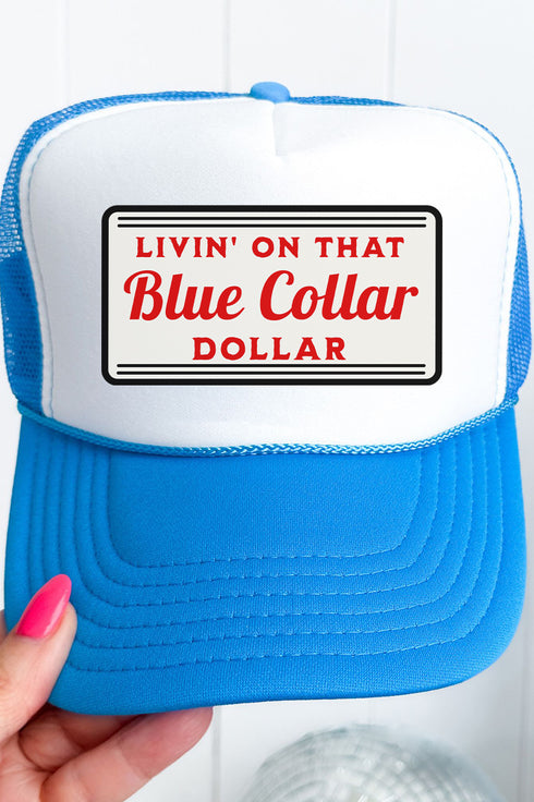 Blue Collar Dollar Otto Neon Blue with White Foam Front Trucker Hat