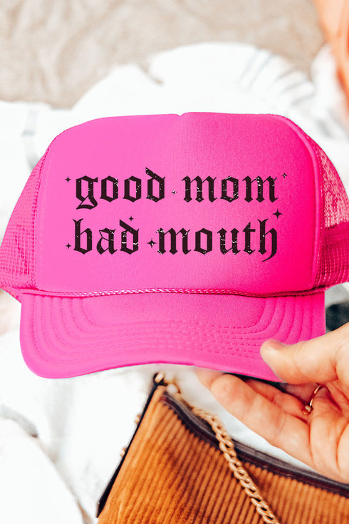 Good Mom Bad Mouth Otto Neon Pink Foam Front Trucker Hat