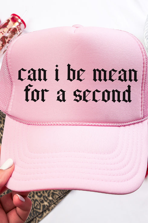 Can I Be Mean Otto Soft Pink Foam Front Trucker Hat