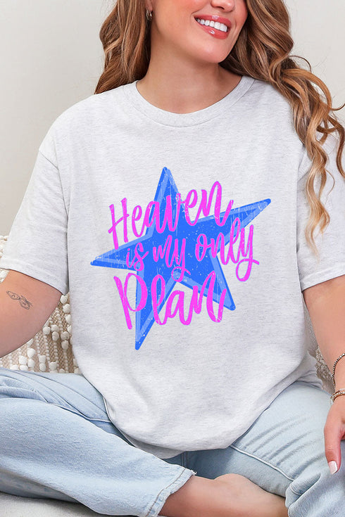 Heaven Is My Only Plan Short Sleeve Relaxed Fit T-Shirt