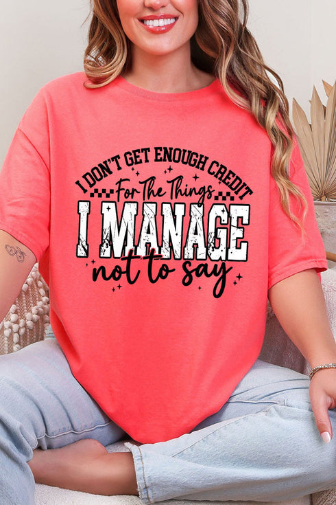 Manage Not To Say Short Sleeve Relaxed Fit T-Shirt