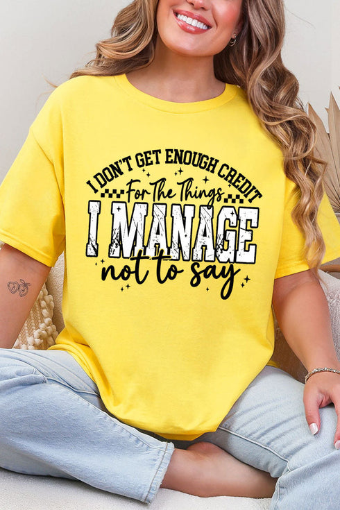 Manage Not To Say Short Sleeve Relaxed Fit T-Shirt