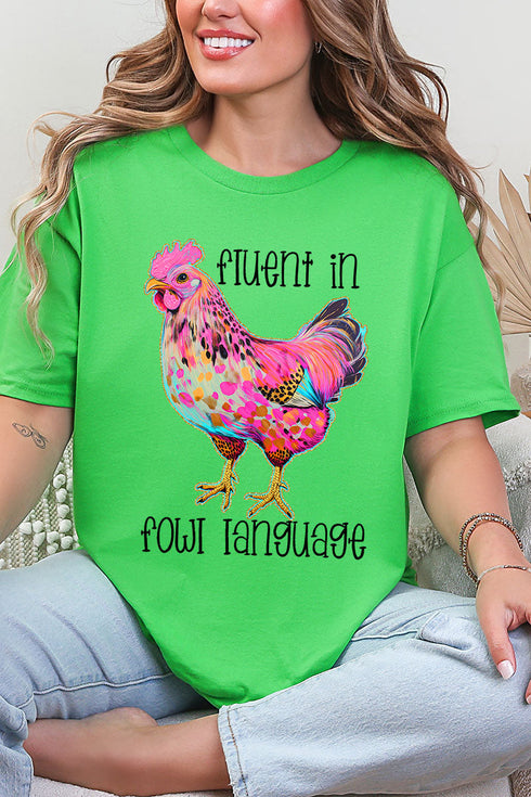 Fluent In Fowl Language Short Sleeve Relaxed Fit T-Shirt
