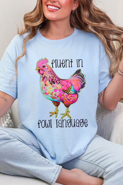 Fluent In Fowl Language Short Sleeve Relaxed Fit T-Shirt