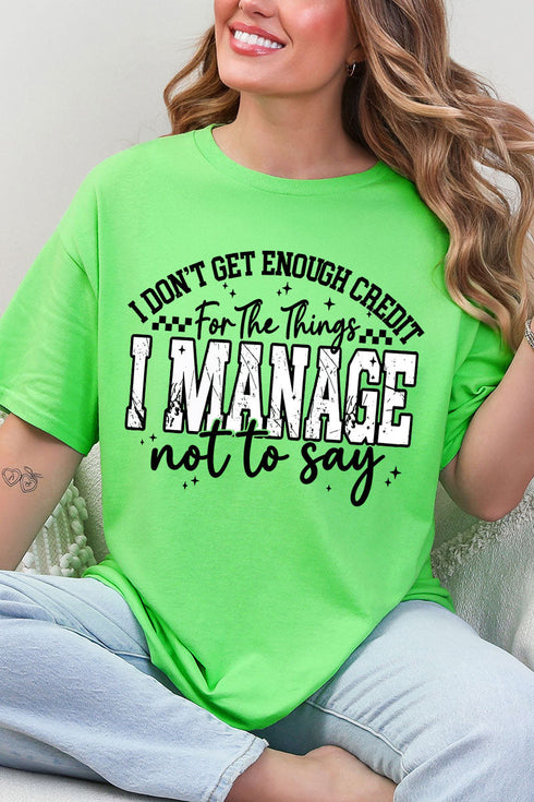 Manage Not To Say Short Sleeve Relaxed Fit T-Shirt