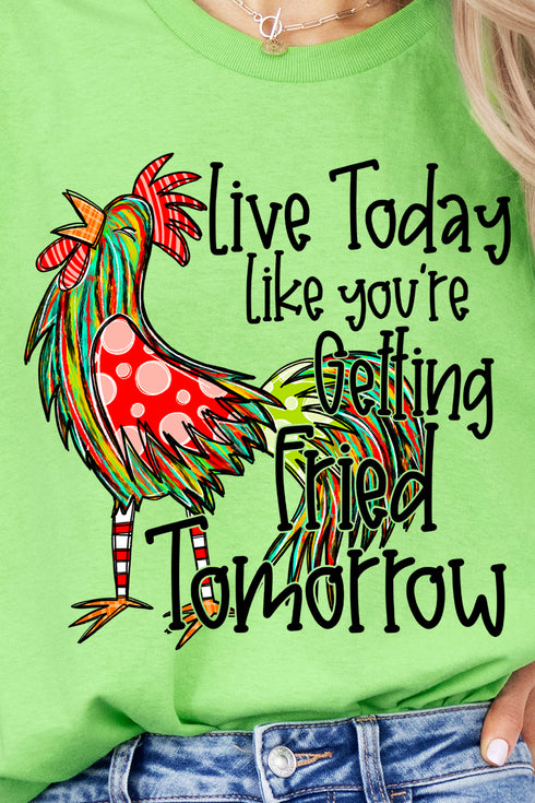 Getting Fried Tomorrow Short Sleeve Relaxed Fit T-Shirt