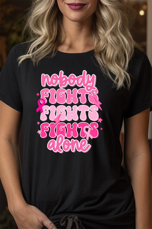 Nobody Fights Alone Pink Ribbon Short Sleeve Relaxed Fit T-Shirt