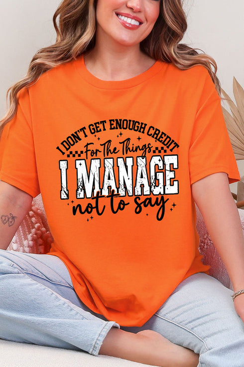 Manage Not To Say Short Sleeve Relaxed Fit T-Shirt