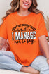 Manage Not To Say Short Sleeve Relaxed Fit T-Shirt