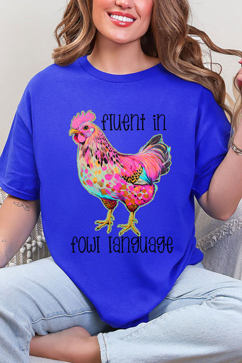 Fluent In Fowl Language Short Sleeve Relaxed Fit T-Shirt
