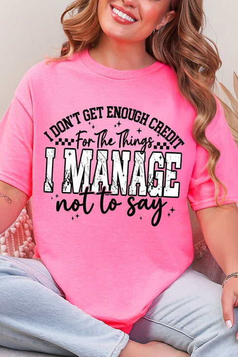 Manage Not To Say Short Sleeve Relaxed Fit T-Shirt