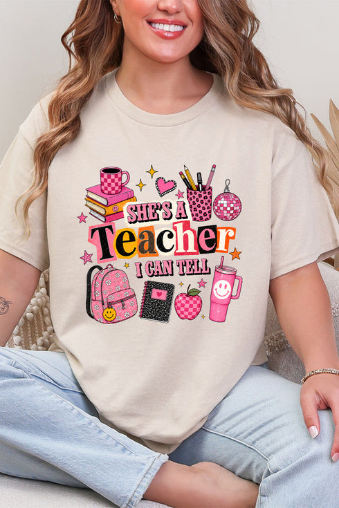 She's A Teacher I Can Tell Short Sleeve Relaxed Fit T-Shirt