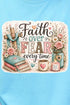 Faith Over Fear Floral Devotion Short Sleeve Relaxed Fit T-Shirt