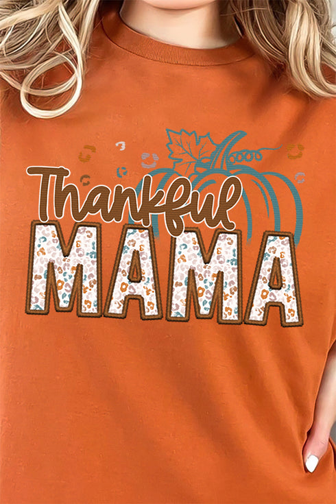 Thankful Mama Faux Embroidery Transfer Short Sleeve Relaxed Fit T-Shirt