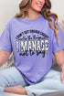 Manage Not To Say Short Sleeve Relaxed Fit T-Shirt