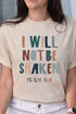 I Will Not Be Shaken Short Sleeve Relaxed Fit T-Shirt