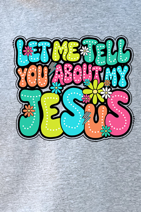 Youth Bubble Tell You About My Jesus Short Sleeve Relaxed Fit T-Shirt