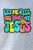 Youth Bubble Tell You About My Jesus Short Sleeve Relaxed Fit T-Shirt