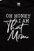 White Honey I'm That Mom Unisex NuBlend Crew Sweatshirt