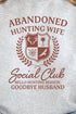 Abandoned Hunting Wives Social Club Unisex NuBlend Crew Sweatshirt