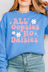 All Oopsies No Daisies Unisex NuBlend Crew Sweatshirt