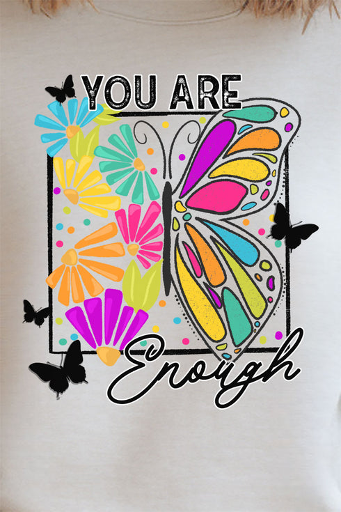 Butterfly You Are Enough Unisex NuBlend Crew Sweatshirt