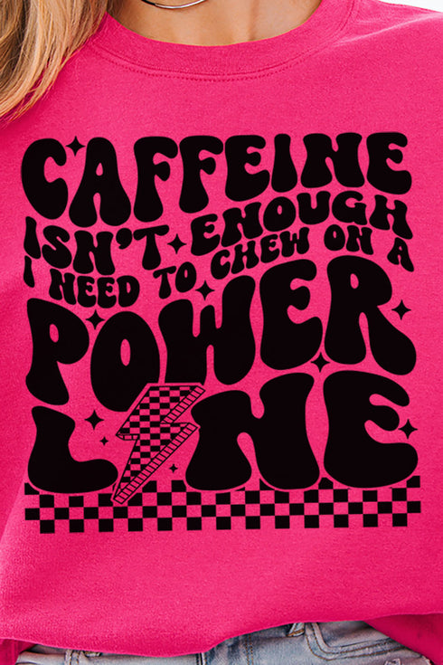 Caffeine Isn't Enough Unisex NuBlend Crew Sweatshirt