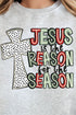Cross Jesus Is The Reason For The Season Unisex NuBlend Crew Sweatshirt