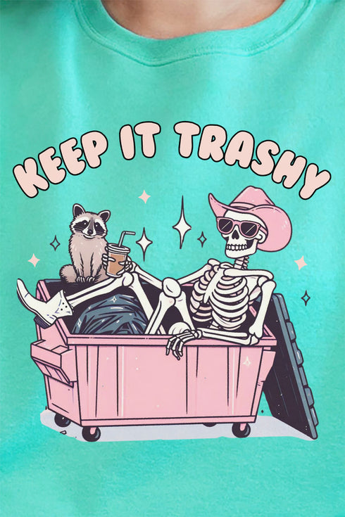Keep It Trashy Skeleton Unisex NuBlend Crew Sweatshirt