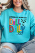 Literally Born To Dilly Dally Unisex NuBlend Crew Sweatshirt