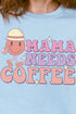 Mama Needs Coffee Unisex NuBlend Crew Sweatshirt