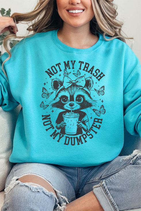 Not My Trash Not My Dumpster Unisex NuBlend Crew Sweatshirt