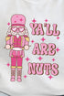 Nutcracker Y'all Are Nuts Unisex NuBlend Crew Sweatshirt