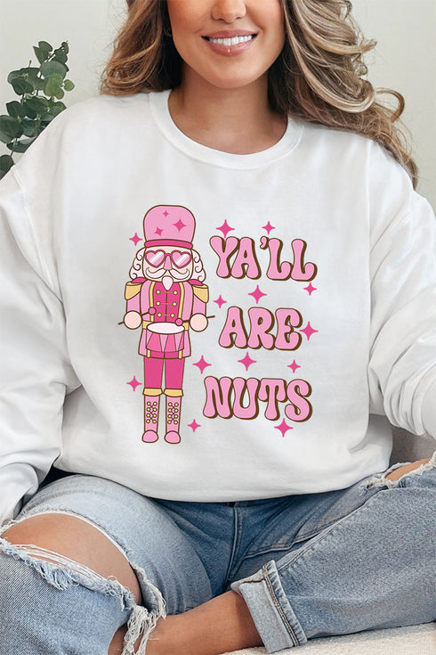 Nutcracker Y'all Are Nuts Unisex NuBlend Crew Sweatshirt