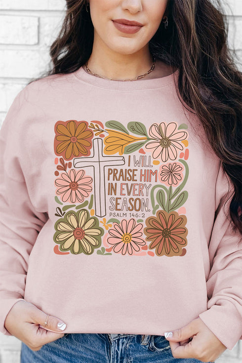 Praise Him In Every Season Unisex NuBlend Crew Sweatshirt